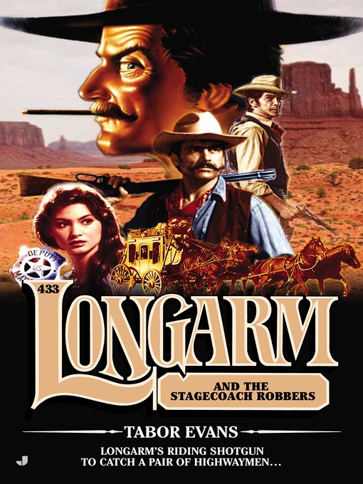 Title details for Longarm and the Stagecoach Robbers by Tabor Evans - Available